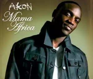 Akon - Mama Africa Remix ft. 50 Cent